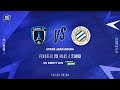 J19  paris fc  montpellier hsc 30 le rsum  d1 arkema i fff 20232024