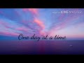 K.Rosangkimi (Rasky) - One day at a time (lyrics video)