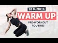 10 minute warmup before your workout full body routine