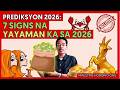 Mga YAYAMAN Sa 2026 Kabilang Ka Kaya Dito Alamin Sa Prediksyon 2026 Mga YAYAMAN Sa 2026 Kabilang Ka Kaya Dito Alamin Sa Prediksyon 2026