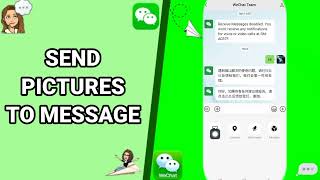 How To Send Pictures To Message On WeChat App screenshot 1
