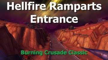 Hellfire Ramparts Entrance--WoW TBC Classic