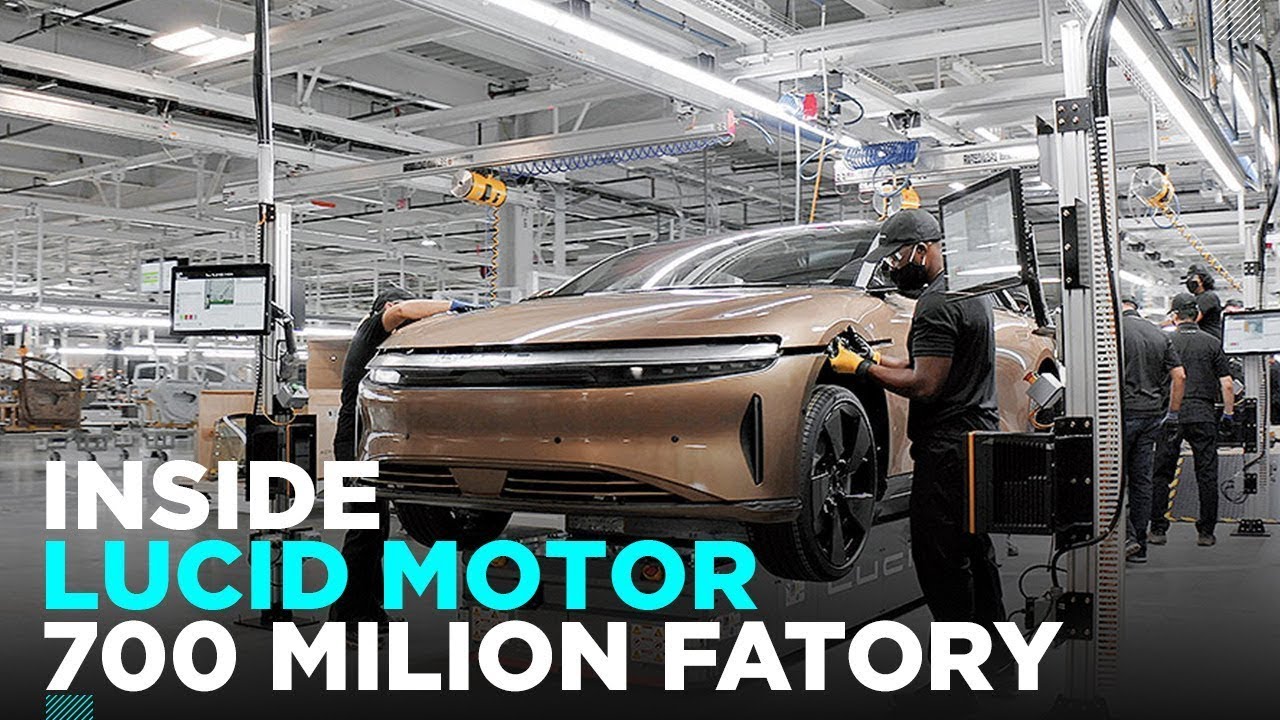Inside Lucid Motors $700 Million Factory