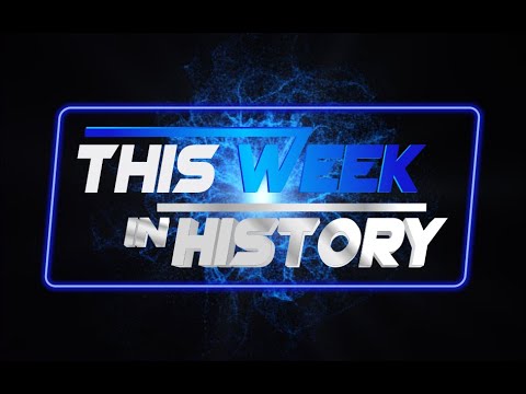 This Week in History Episode #27  June 11 17