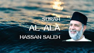 Surah Al Ala Recitation by Hassan Saleh