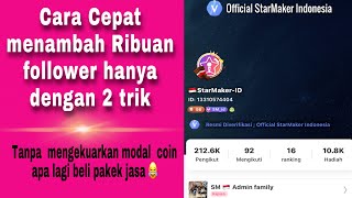 how to get lots of StarMaker followers