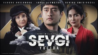 SEVGI YOLIDA  siz kutgan serial  2 fasli tez kunda