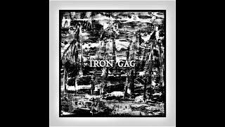 Iron Gag - S/T (2022)
