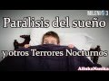 Milenio 3 - Parálisis del sueño y otros Terrores Nocturnos