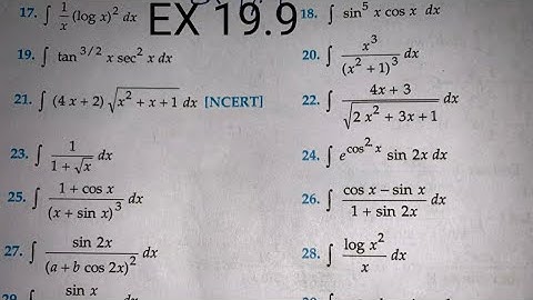 RD SHARMA EX 19.9 Q16 TO  Q32 SOLUTIONS OF CHAPTER 19 INDEFINITE INTEGRALS CLASS 12TH (PART2)