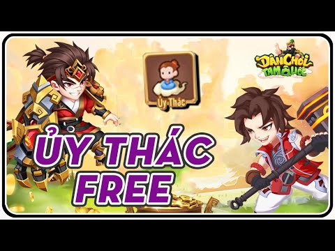 Hướng dẫn ỦY THÁC Free Dân Chơi Tam Quốc - MoonSu