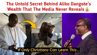 Untold Secret Behind Aliko Dangote's Wealth That The Media Never Reveals _Rev Samson Ajetomobi #2026