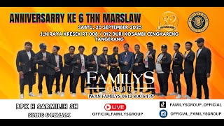 Live Familys Group Edisi Anniversary Marslaw Ke 6 Thn Duri Kosambi | Sabtu 20 September 2025 | SIANG