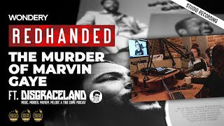 IN THE STUDIO: The Murder of Marvin Gaye FT. DISGRACELAND