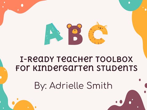 I-Ready Teacher Toolbox For Kindergarten Students