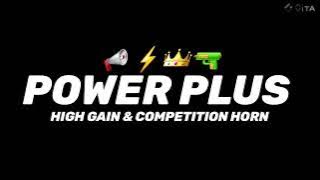 POWER PLUS HIGH GAIN COMPETITION HORN MIX ITS_PRANYA_STYLE