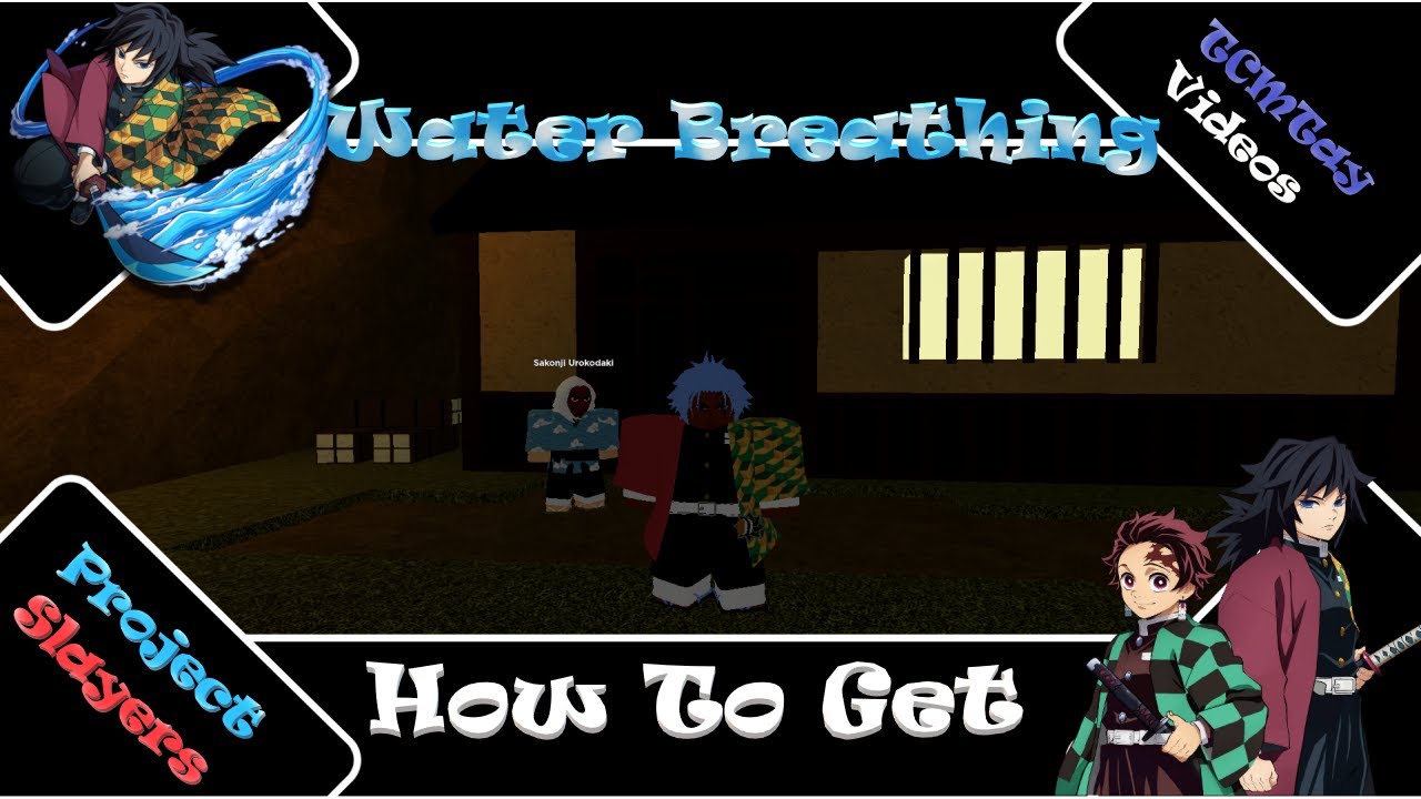 Project Slayers How To Get Water Breathing YouTube