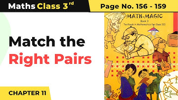 Match the Right Pairs - Jugs and Mugs | Class 3 Maths Chapter 11 | Math Magic Book Pg No.156-159