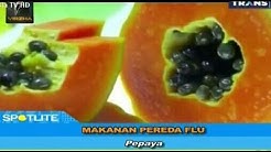 Makanan Pereda Flu - Spotlite Desember 2015 - Durasi: 7.30. 