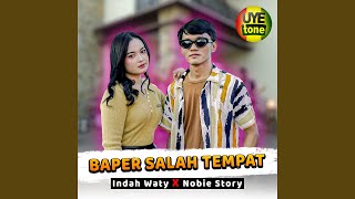 BAPER SALAH TEMPAT