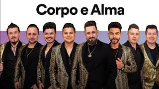 Corpo e Alma - Só as top