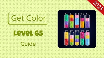 Get Color Level 65 | 2023 Guide