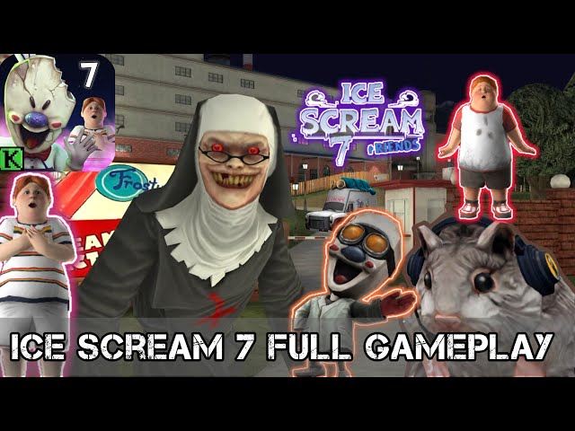 Ice Scream 7 full gameplay 