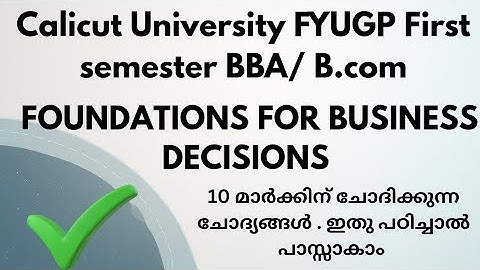 Calicut University FYUGP BBA FOUNDATION FOR BUSINESS DECISIONS previous year question paper analysis
