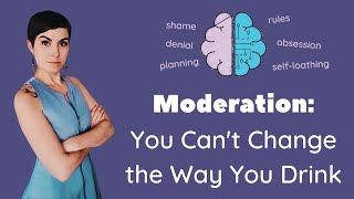 Moderation You Cant Change The Way You Drink