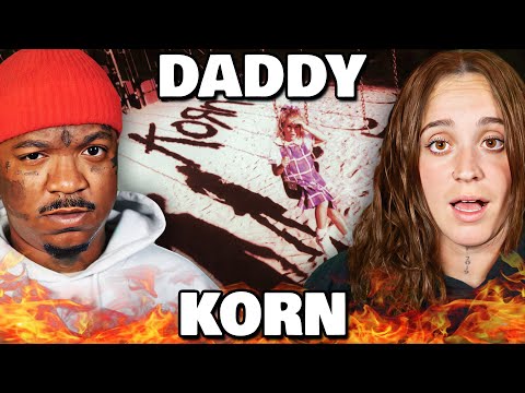 This Was Rough To Listen To... | Korn - Daddy