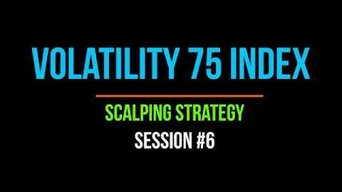 Best Volatility 75 Index Strategy [LIVE] Trading Session #6