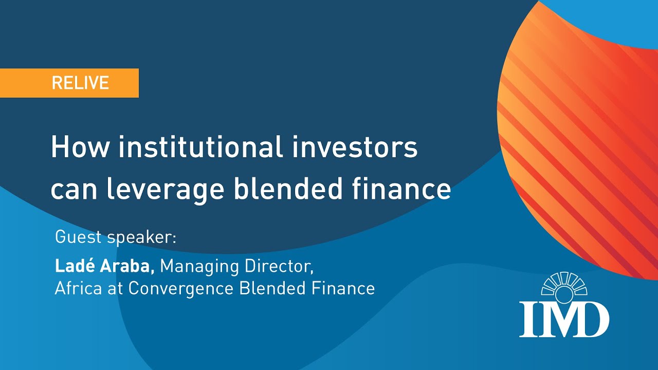 How institutional investors can leverage blended finance? YouTube