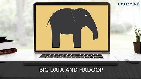 Big Data And Hadoop Video Tutorial for Beginners - Part 1 | Edureka
