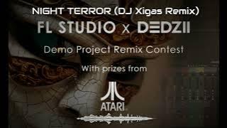 DEDZII - NIGHT TERROR (DJ Xigas Remix)