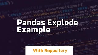 pandas explode example