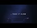 take it slow — super junior d&amp;e ; sub. español