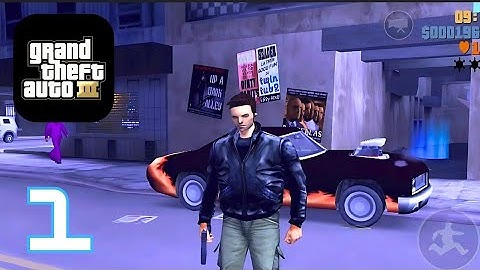 Grand Theft Auto 3 Mobile - Gameplay Walkthrough Part 1 Android