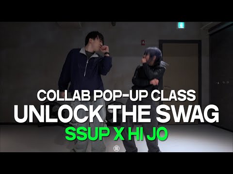 SSUP X HI JO COLLABO POP-UP Class | Rae Sremmurd – Unlock The Swag | @JustjerkAcademy