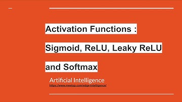 Activation Functions: Sigmoid, ReLU, LeakyReLU, Tanh & Softmax for Deep Learning