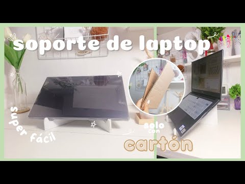 Video: Soporte para portátil DIY: materiales y consejos para hacer