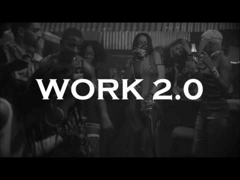 Rihanna x Drake - Work 2.0 (Shinna's Way)