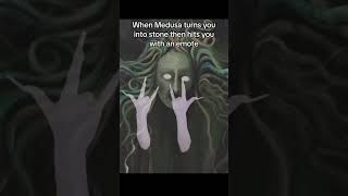 When Medusa Turns You Into Stone Then Hits You With An Emote