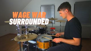 Wage War - Surrounded (Drum Cover) - Felix Wiesenthal