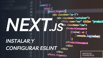 Curso NextJS y Blockchain: Instalar y Configurar ESLint para React