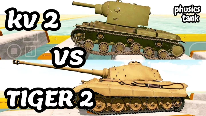 KV-2 VS  TIGER-2  | Tank physics mobile  |  Simulation  of the tank