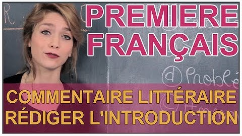 Commentaire littéraire - Rédiger l