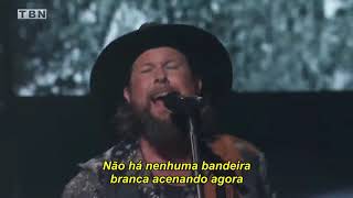 Zach Williams - Stand My Ground - Legendado [K-LOVE Fan Awards 2021]