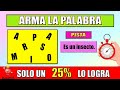 ARMA LA PALABRA | ¿Podrás ARMAR la PALABRA? | PALABRAS | MentalTest