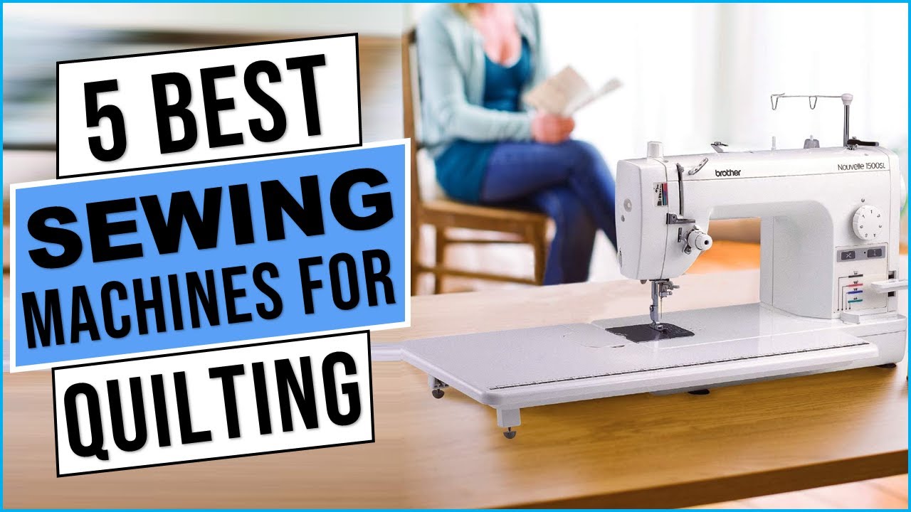 Discover the Best Sewing Machines for Quilting