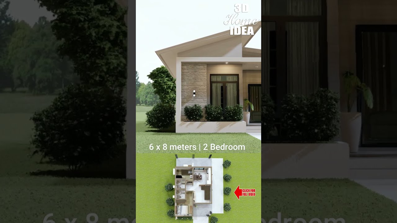 6 X 8 METERS SMALL HOUSE DESIGN IDEAS WITH 2 BEDROOM